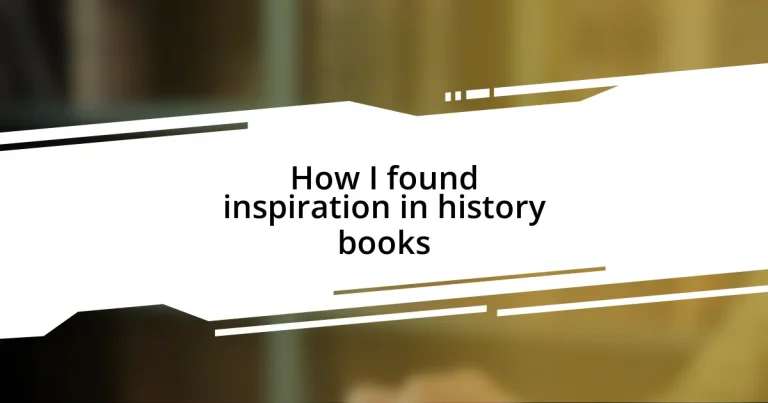 How I found inspiration in history books