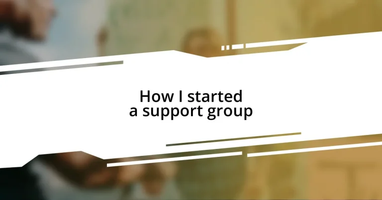 How I started a support group